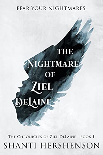 Free: The Nightmare of Ziel DeLaine