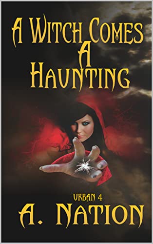 Free: A Witch Comes A Haunting