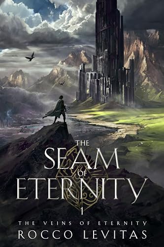 The Seam of Eternity: An Epic Fantasy Book