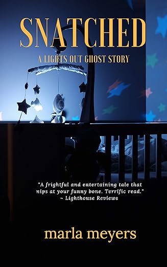 Snatched (A Ghost Story): Lights Out Series – Book 2